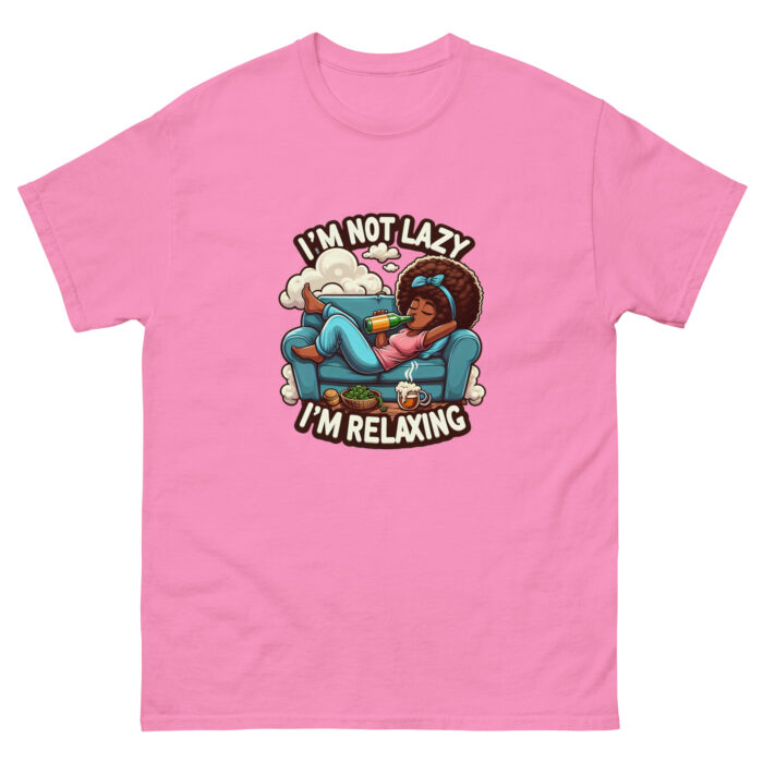 I’m Not Lazy, I’m Relaxing Unisex classic Wacky tee - Image 10