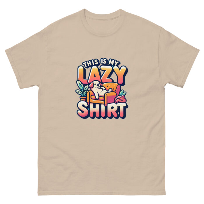 This is my lazy shirt Unisex classic Wacky tee - Image 13